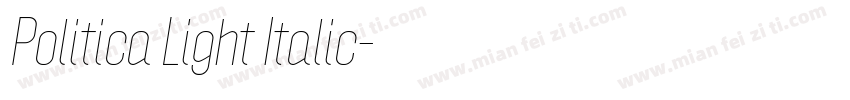 Politica Light Italic字体转换